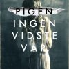 Pigen ingen vidste var (Bog)