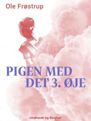 Pigen med det 3. øje (E-bog)