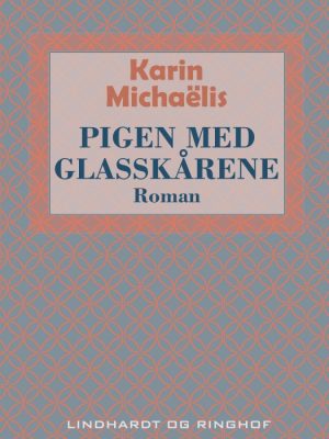 Pigen med glasskårene (E-bog)