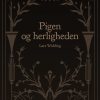 Pigen og herligheden (Bog)