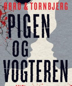 Pigen og vogteren (E-bog)