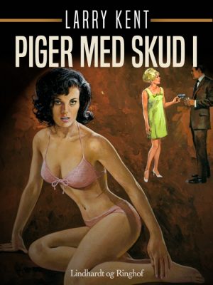 Piger med skud i (Bog)