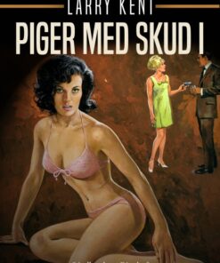 Piger med skud i (E-bog)