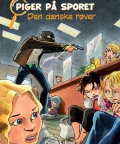 Piger på sporet 3 - Den danske røver (Bog)