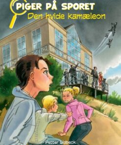 Piger på sporet 6 - Den hvide kamæleon (Bog)