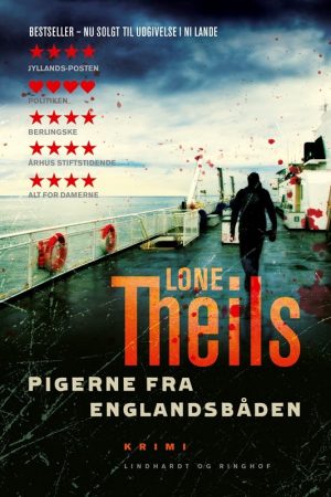 Pigerne Fra Englandsbåden - Lone Theils - Bog