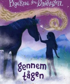 Pigerne fra Ønskeøen 4: Gennem tågen (Bog)