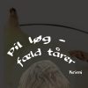 Pil Løg - Fæld Tårer - Bjarne Bentzen - Bog