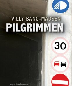 Pilgrimmen - Villy Bang-madsen - Bog