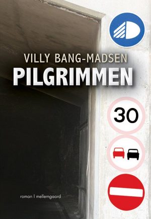 Pilgrimmen - Villy Bang-madsen - Bog