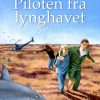Piloten fra lynghavet (E-bog)