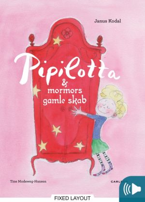 Pipilotta og mormors gamle skab (E-bog)