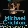 Piraterne I Port Royal - Pocket - Michael Crichton - Bog