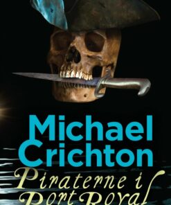 Piraterne I Port Royal - Pocket - Michael Crichton - Bog