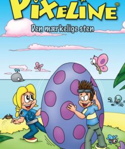 Pixeline: Den mærkelige sten (E-bog)