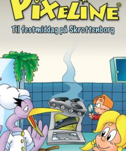 Pixeline: Til festmiddag på Skrottenborg (E-bog)