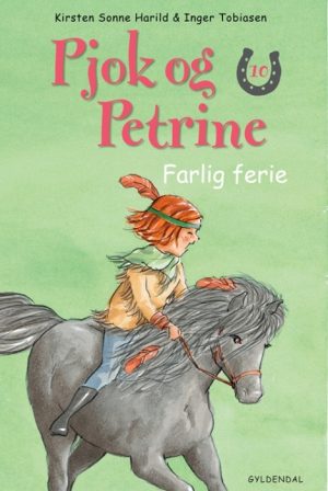 Pjok og Petrine 10 - Farlig ferie (Bog)