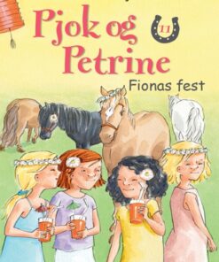 Pjok og Petrine 11 - Fionas fest (E-bog)
