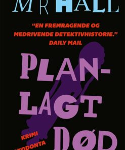 Planlagt Død - M R Hall - Bog