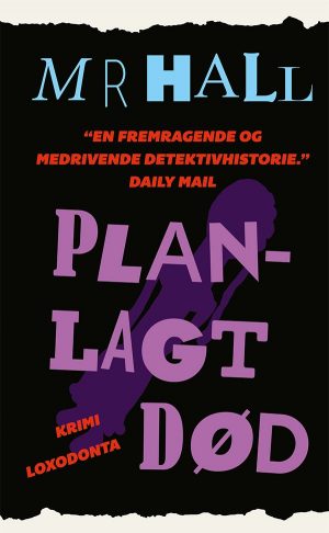 Planlagt Død - M R Hall - Bog