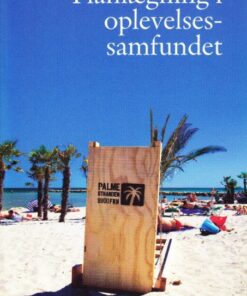 Planlægning i oplevelsessamfundet (Bog)