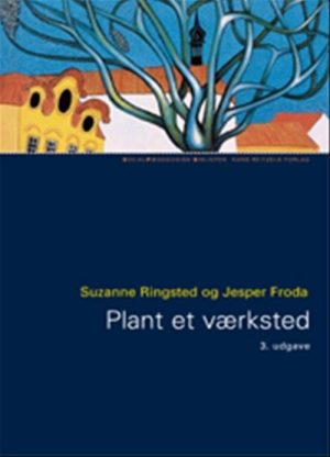 Plant Et Værksted - Jesper Froda - Bog