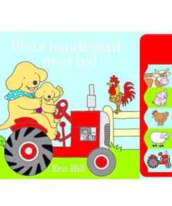 Plets Bondegård Med Lyd - Eric Hill - Bog