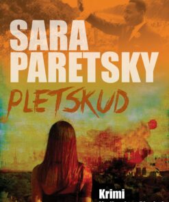 Pletskud - Sara Paretsky - Bog