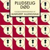 Pludselig Død - Margery Allingham - Bog