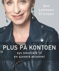 Plus På Kontoen - Ann Lehmann Erichsen - Bog