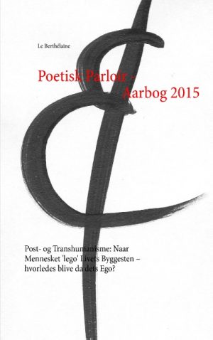 Poetisk Parloir - Aarbog 2015 (Bog)