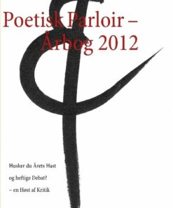 Poetisk Parloir - årbog 2012 - Le Berthélaine - Bog