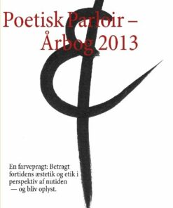 Poetisk Parloir - årbog 2013 - Le Berthélaine - Bog
