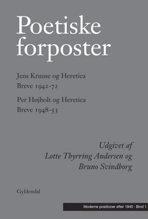 Poetiske Forposter - Lotte Thyrring Andersen - Bog