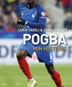 Pogba - Luca Caioli - Bog
