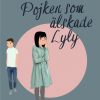 Pojken som älskade Lyly (E-bog)