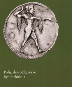 Polis - Den Oldgræske Bystatskultur - Mogens Herman Hansen - Bog