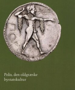 Polis - den oldgræske bystatskultur (Bog)