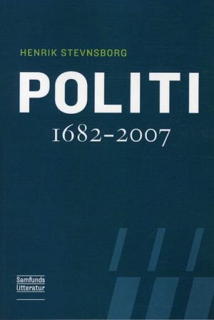 Politi 1682-2007 (Bog)