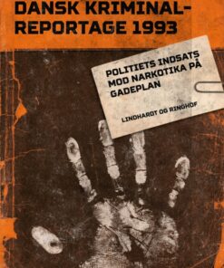 Politiets indsats mod narkotika på gadeplan (E-bog)