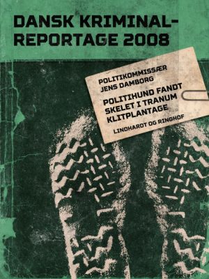 Politihund fandt skelet i Tranum Klitplantage (E-bog)