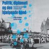 Politik, diplomati og den hjælpende hånd (Bog)