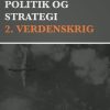Politik og strategi, 2. Verdenskrig (Bog)