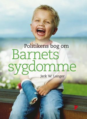 Politikens Bog Om Barnets Sygdomme - Jerk W. Langer - Bog
