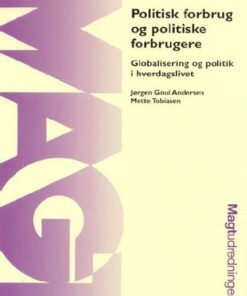 Politisk forbrug og politiske forbrugere (Bog)