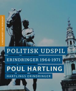 Politisk udspil: Erindringer 1964-1971 (E-bog)
