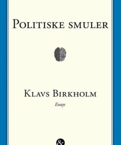 Politiske Smuler - Klavs Birkhom - Bog