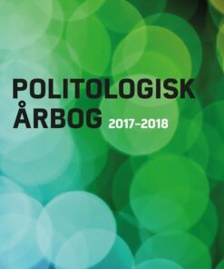 Politologisk årbog 2017-2018 - Caroline Howard Grøn - Bog