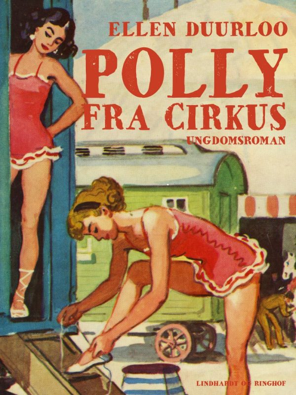 Polly Fra Cirkus - Ellen Duurloo - Bog