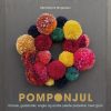 Pomponjul - Mie Hørlyck Mogensen - Bog